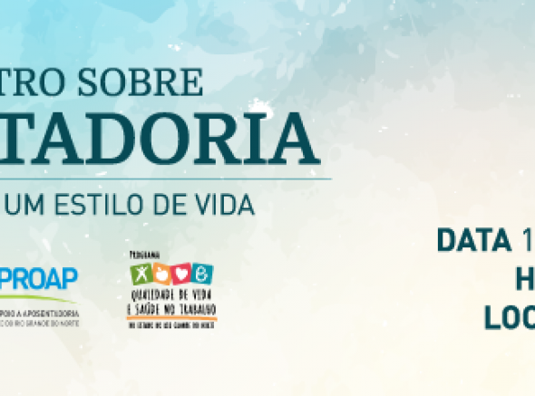 Escola de Governo abre inscrições para 4º Encontro sobre Aposentadoria